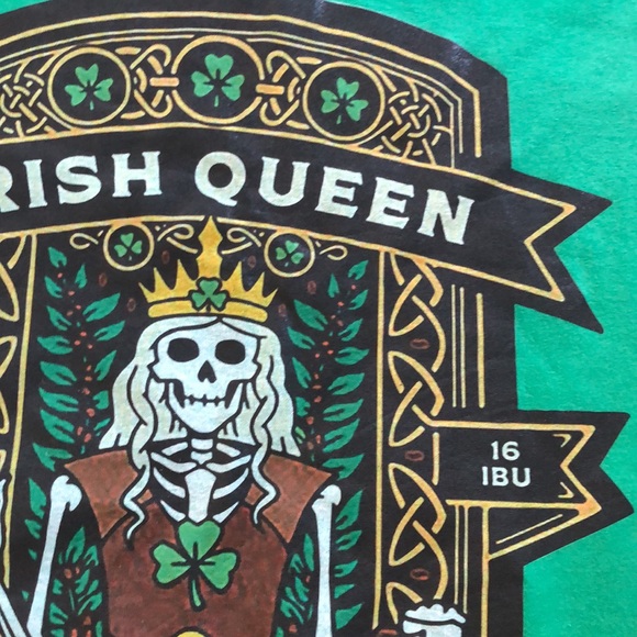 Irish Queen -Irish Coffee Cream Ale unisex green tee shirt - Picture 6 of 11